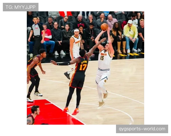 武切维奇内线强攻提升罚球效率 主导球队关键时刻得分表现